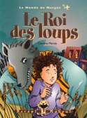 Roi des loups (Le)